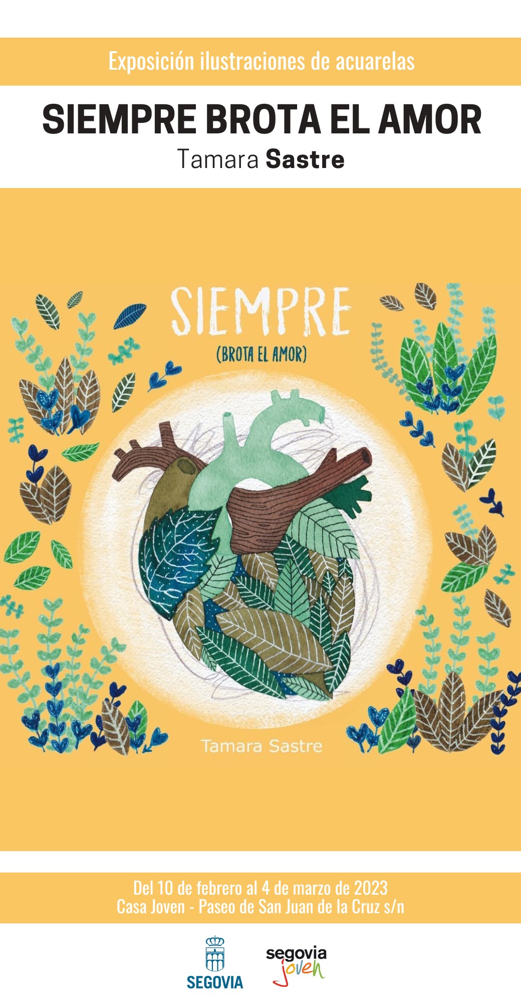 Cartel de la exposición “Siembre brota el amor”, de Tamara Sastre
