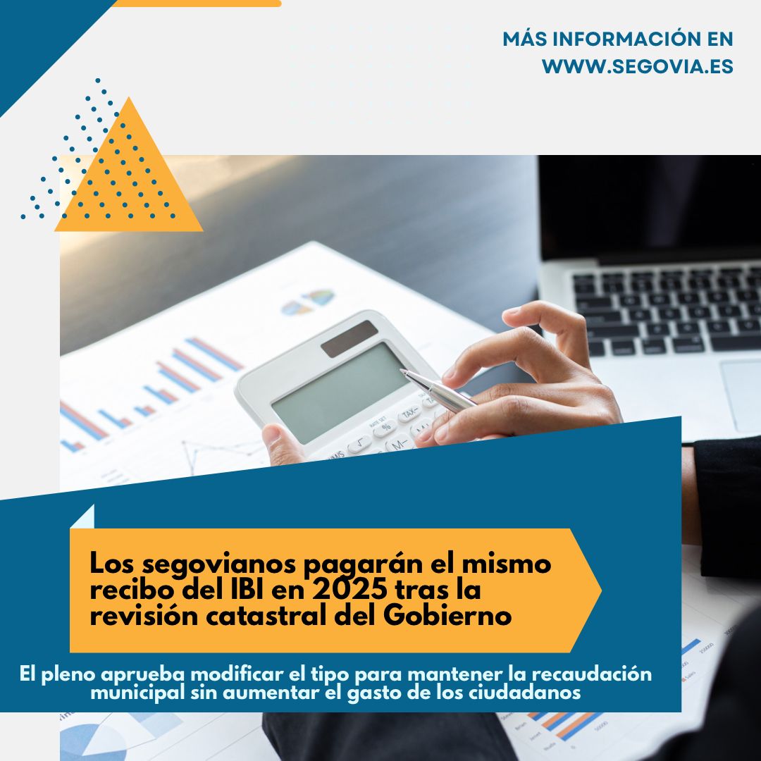 Los segovianos pagarán el mismo recibo del IBI en 2025