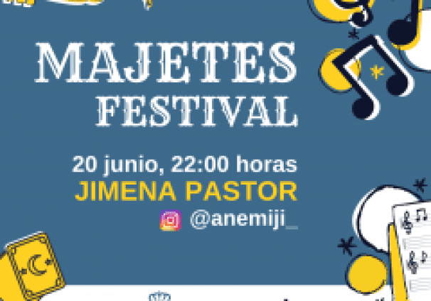 2020-06-19 JIMENA PASTOR Majetes Festival
