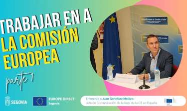 Entrevista a Juan González Mellizo - Trabajar en la Comisión Europea