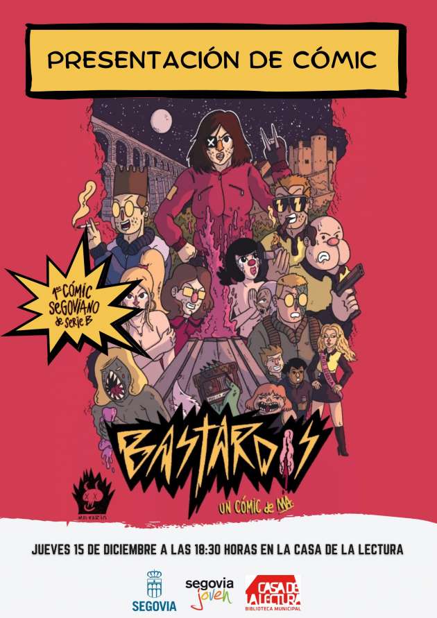 Cartel Bastardos el primer cómic segoviano de Serie B,