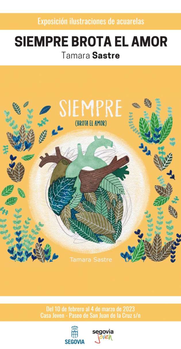 Cartel de la exposición “Siembre brota el amor”, de Tamara Sastre