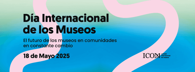 Día internacional de los museos 